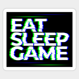 Eat, Sleep, Game Magnet